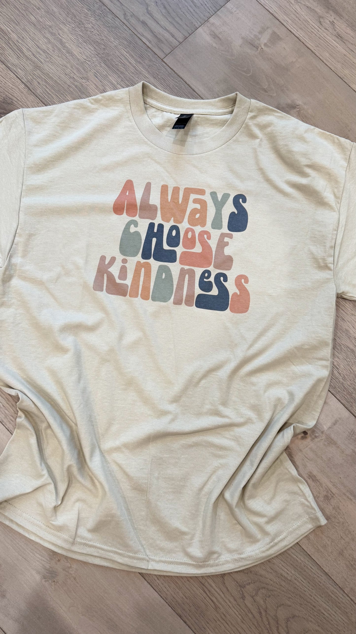 Always Choose Kindness Graphic