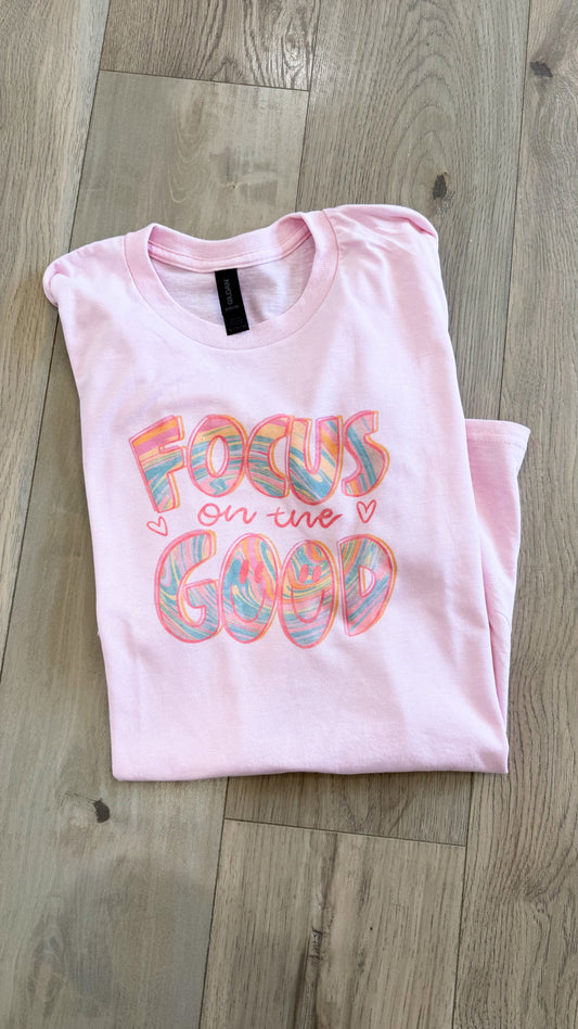 Focus On The Good Tee/Crew