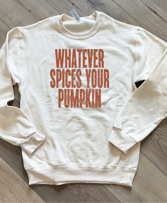 Whatever Spices Your Pumpkin Crew